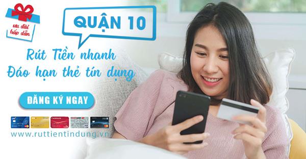 Dịch vụ Đáo hạn thẻ tín dụng Quận 10