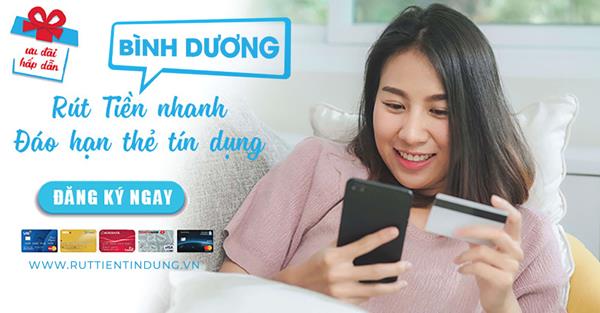 Dịch vụ Rút tiền thẻ tín dụng tại Bình Dương