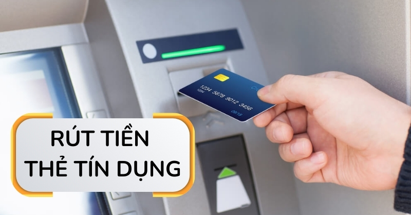 Những lý do không nên rút tiền mặt từ thẻ tín dụng tại ATM