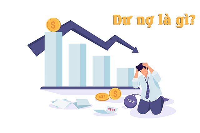 Dư nợ là gì? Tại sao cần phải quan tâm tới dư nợ?